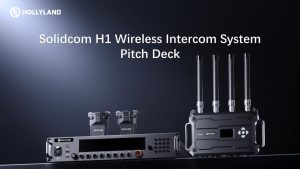 Hollyland Solidcom H1 – Profesjonalny system interkomowy dopasowany do Twojej produkcji